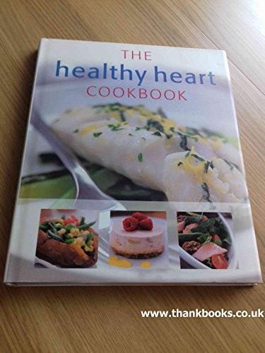 The healthy heart cookbook - heart,