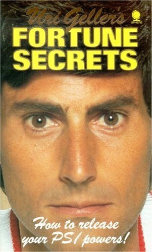 Uri geller fortune secrets - uri, geller's