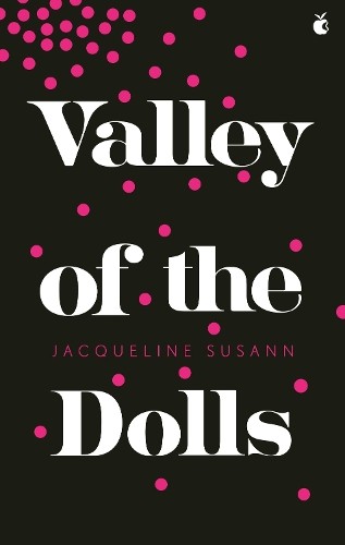 Valley the dolls - valley,