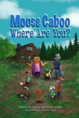 Moose caboo where - caboo,, are