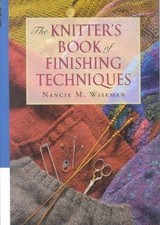 Knitter's Book of Finishing