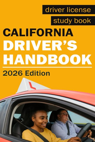 California drivers handbook - california,