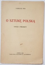 Polish book O SZTUKE POLSKA Tadeusz Pini polska ksiazka Paperback 1919