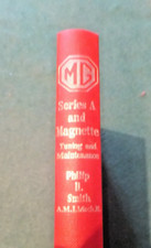 MG Series A And Magnette Tuning And Maintenance 1961 By Philip H Smith