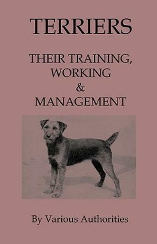 Terriers their training - terriers,