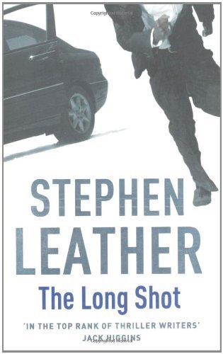 The long shot stephen leather - shot,