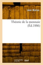Léon Walras Théorie de la monnaie (Paperback)