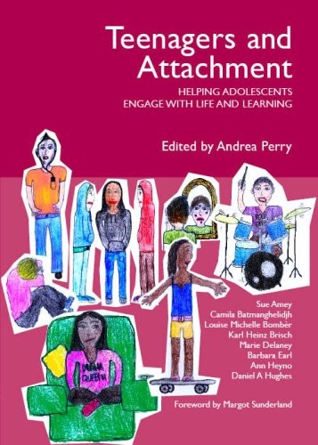 Teenagers and attachment - teenagers,