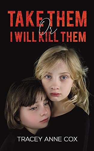 Take them will - take,