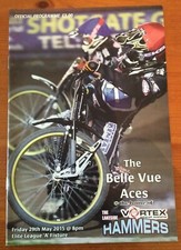 2015 LAKESIDE HAMMERS v BELLE VUE ACES 29th MAY         ( GOOD CONDITION )