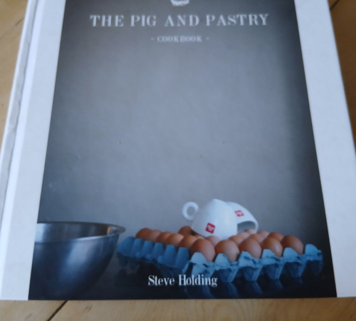 The pig and pastry cookbook - the,