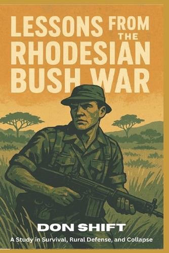 Lessons from the rhodesian - lessons,