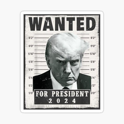 Trump wanted for president - trump,