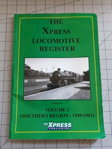 The xpress locomotive register - the,