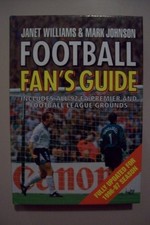 FOOTBALL FANS GUIDE INCLUDES ALL 92 FA PREMIER AND FOOTBALL LEAGUE GROUNDS, FULL