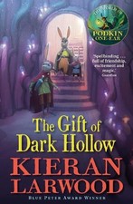The Gift of Dark Hollow (The