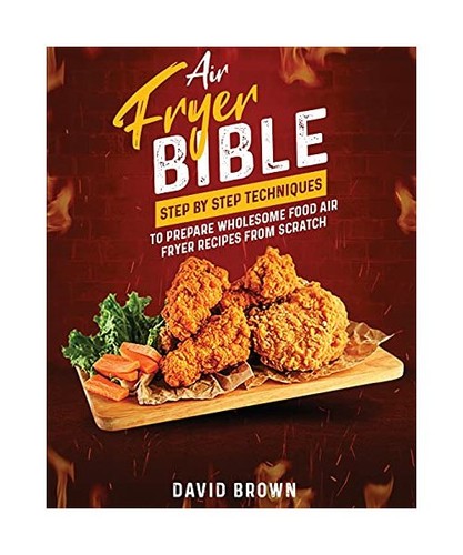 Air fryer bible - fryer, bible: