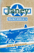 JANEY - A LITTLE PLANE AT WAR  - PIPER CUB OPS - SCHULTZ