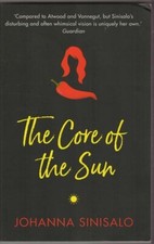 The Core of the Sun: Sinisalo