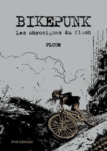 Bikepunk ploum book - by, |