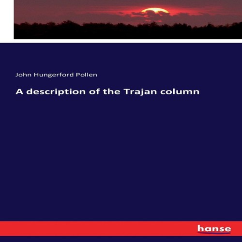 Description the trajan - description, of