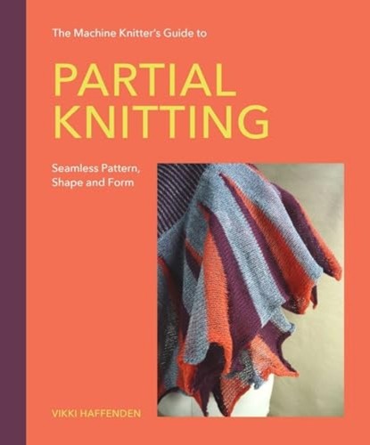 Machine knitter guide to - machine, knitter's