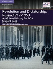 A/AS Level History for AQA Revolution and Dictatorship: Russia, 