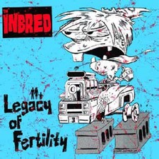 Th' Inbred - Legacy of