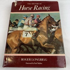 The History of Horse Racing by