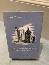 The Fortified House In Scotland Volume 1 By Nigel Tranter