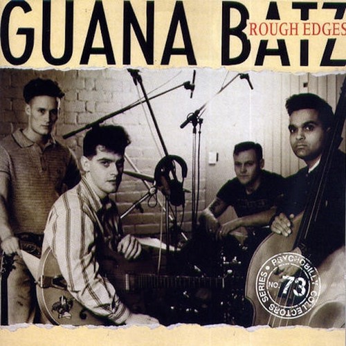 Guana batz rough edges - batz,