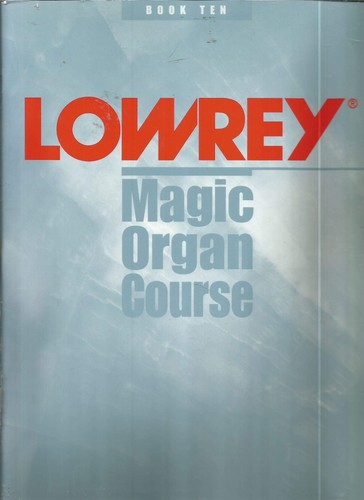 Lowrey magic organ course - lowrey,