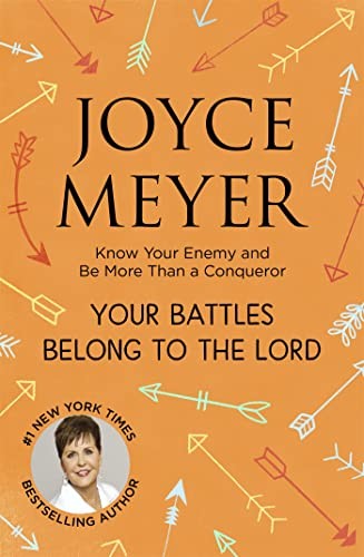 Your battles belong the - battles,