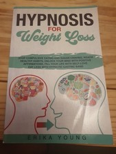 HYPNOSIS FOR WEIGHT LOSS: Stop compulsive eating, sugar craving,