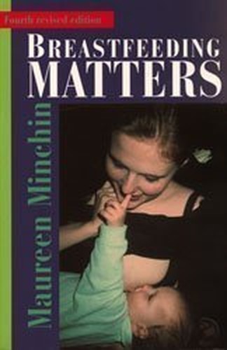 Breastfeeding matters what - matters:,