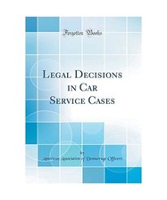 Legal Decisions in Car Service