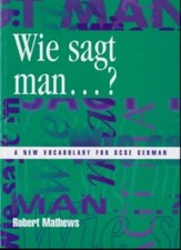 Wie sagt man...?: Vocabulary for GCSE German (GCSE vocabulary)-R