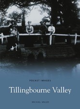 Tillingbourne Valley (Pocket Images),Michael Miller