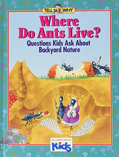 Where ants live questions - do,