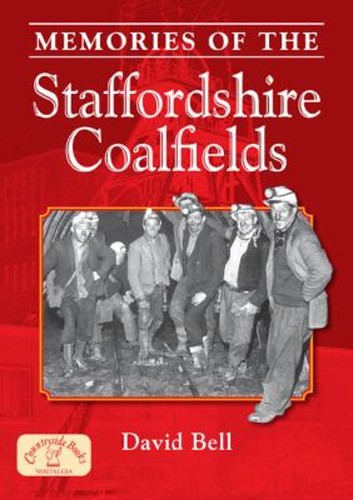 Memories the staffordshire - the,
