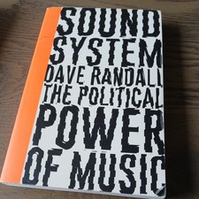 Sound System: The Political