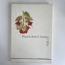 Wagtails Book Of Fuchsias