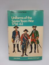 Uniforms of the Seven Years War, 1756 -63 Blandford Colour Series Mollo McGregor