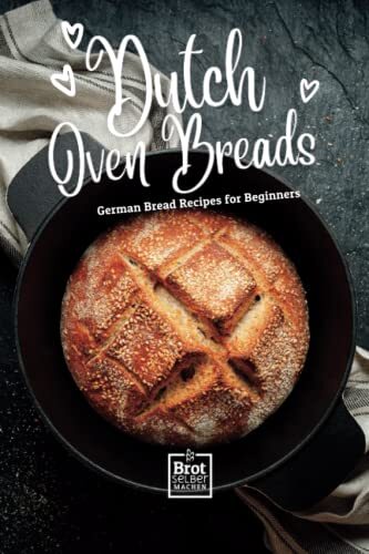 Dutch oven breads german - breads, —