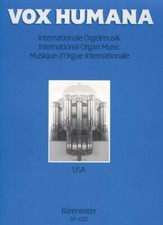 VOX HUMANA International Organ