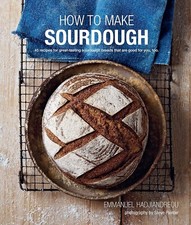 How To Make Sourdough: 45