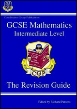 GCSE Mathematics Revision Guide - Intermediate ... by Parsons, Richard Paperback