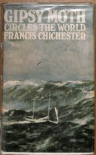 Gipsy Moth Circles the World - Francis Chichester