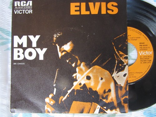 Elvis presley my boy - 45.,