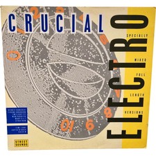 Crucial Electro Street Sounds Vinyl Album 1984 Various Artists Mixed Full Length